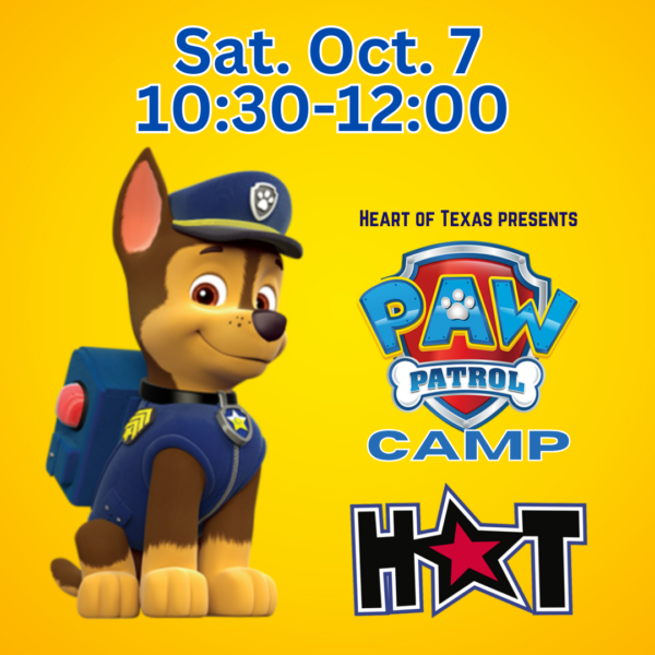 Paw Patrol Camp • Heart Of Texas